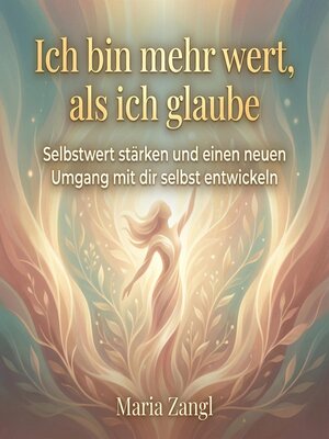 cover image of Ich bin mehr wert, als ich glaube